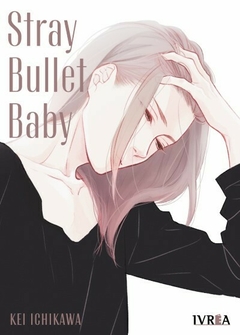 Ivrea - Stray Bullet Baby