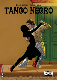 Preventa - Historieta Revólver 16 + Tango Negro en internet