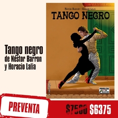 Preventa - Tango negro