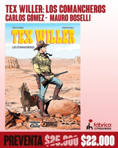 Preventa - Tex Willer: Los comancheros