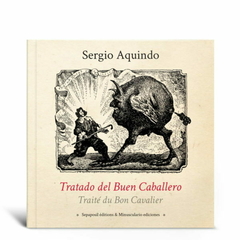 Minusculario / Tratado del Buen Caballero