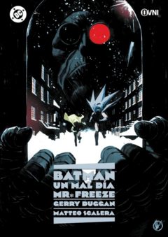 OVNI Press / Batman: Un mal día #4: Mr. Freeze