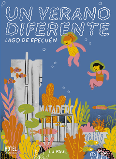 Hotel - Un verano diferente