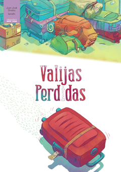 Loco Rabia - Valijas perdidas