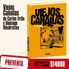 Preventa - Viejos canallas