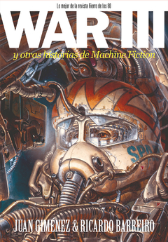 Doedytores - War III y otras historias de Machine Fiction