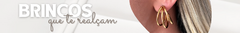 Banner da categoria Brincos