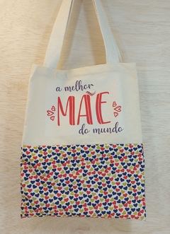 Ecobag A Melhor Mãe do Mundo - Corações Coloridos - Presente Personalizado