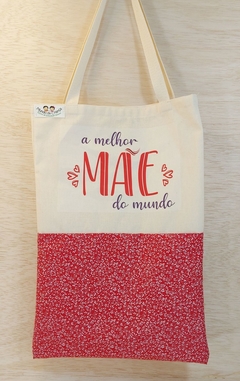 Ecobag Mãe: são três letras e nelas cabe o infinito - Frases - Presente Personalizado na internet