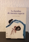 La hembra de nuestra especie (usado) - Joyce Carol Oates