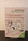 Mil veces la vida (usado) - María Elena Sofía