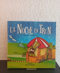 La noche en tren (usado) - Laura Wittner - Gabriela Regina