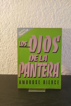 Los ojos de la pantera (usado) - Ambrose Bierce