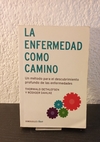 La enfermedad como camino (usado) - Dethlefsen/Dahlke