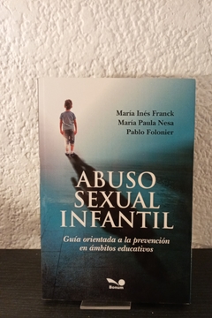 Abuso sexual infantil (usado) - María Franck y otros