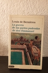 La guerra de las partes pudendas de Don Emmanuel (usado) - Louis de Berniéres