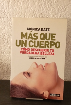 Más que un cuerpo (usado) - Mónica Katz