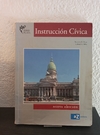 Instrucción Cívica (usado, 6 hojas con fluo y muy pocas con lápiz) - Varios