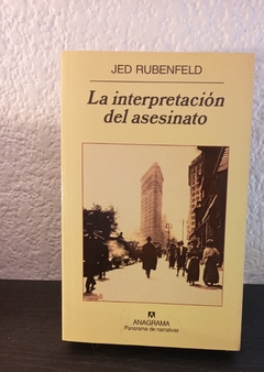 La interpretación del asesinato (usado) - Jed Rubenfeld