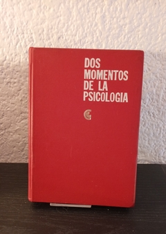 Dos momentos de la psicología (usado) - Varios