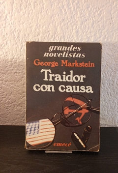 Traidor con causa (usado) - George Markstein