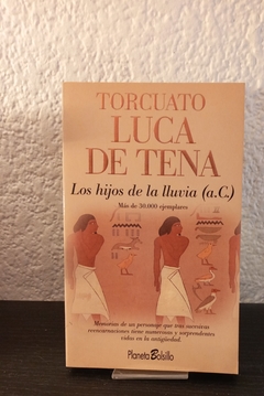 Los hijos de la lluvia (a.C.) (usado) - Torcuato Luca de Tena