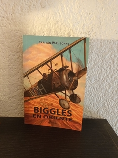 Biggles en Oriente (usado) - Capitán W.E. Johns