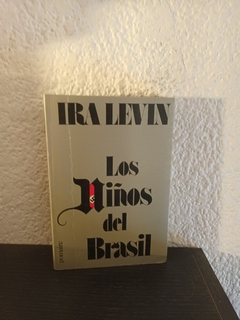 Los niños de Brasil (usado) - Ira Levin