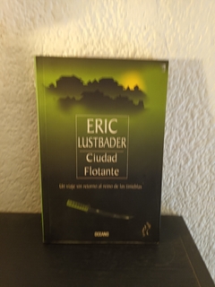 Ciudad Flotante (usado) - Eric Lustbader