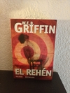 El Rehén (Usado) - W.E.B. Griffin