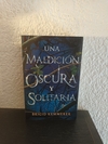 Una maldición oscura y solitaria (usado) - Brigid Kemmerer