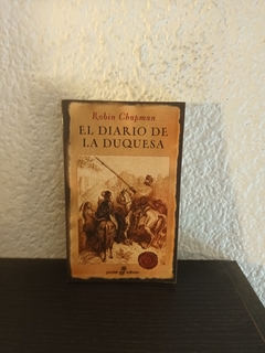 El diario de la duquesa (usado) - Robin Chapman