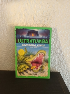 Ultratumba cocodrilo feroz (usado) - Tom B. Stone