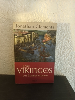 Los vikingos los últimos paganos (usado) - Jonathan Clements