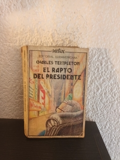 El rapto del presidente (usado) - Charles Templeton