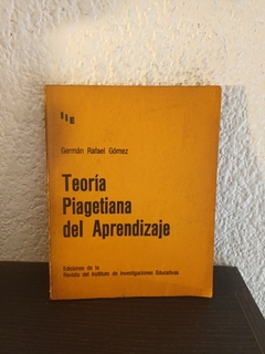 Teoria Paigetiana del aprendizaje (usado, pocos subrayados en lapiz) - German Rafael Gómez