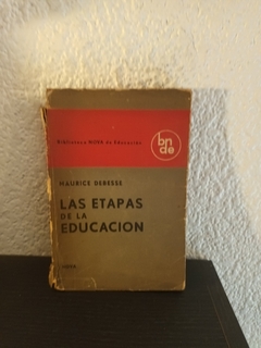 Las etapas de la educacion (usado, canto dañado) - Maurice Debesse