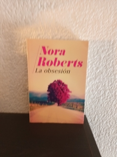 La obsesión (b, uasdo) - Nora Roberts