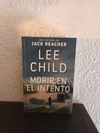 Morir en el intento (usado) - Lee Child