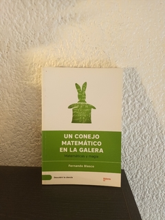 Un conejo matemático en la galera (usado) - Fernando Blasco