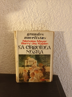 La orquidea negra (usado, tapa despegada) - Kaplan - Meyer