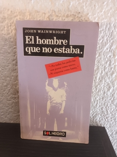 El hombre que no estaba (usado, b) - John Wainwright