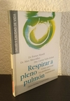 Respirar a pleno pulmón (usado) - Morell