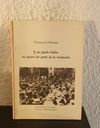 Si no puedo bailar no quiero ser parte de tu revolucion (usado) - Emma Goldmann