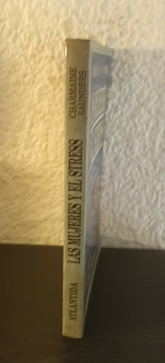 Las mujeres y el stress (usado) - Charmaine Saunders - comprar online