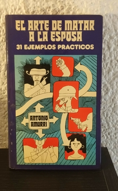 El arte de matar (usado) - Antonio Amurri