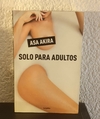 Solo para adultos (usado) - Asa Akira