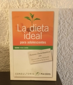 La dieta ideal para adolescentes (usado) - Susana Zurschmitten