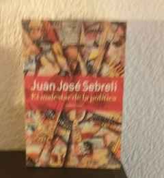 El malestar de la política (usado) - Juan José Sebreli