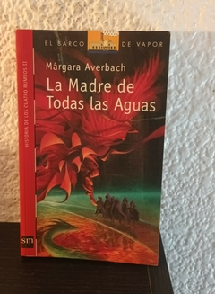 La madre de todas las (usado) - Márgara Averbach